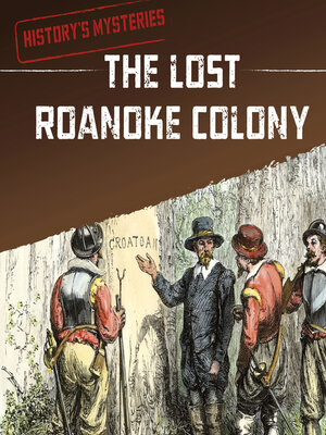 cover image of The Lost Roanoke Colony